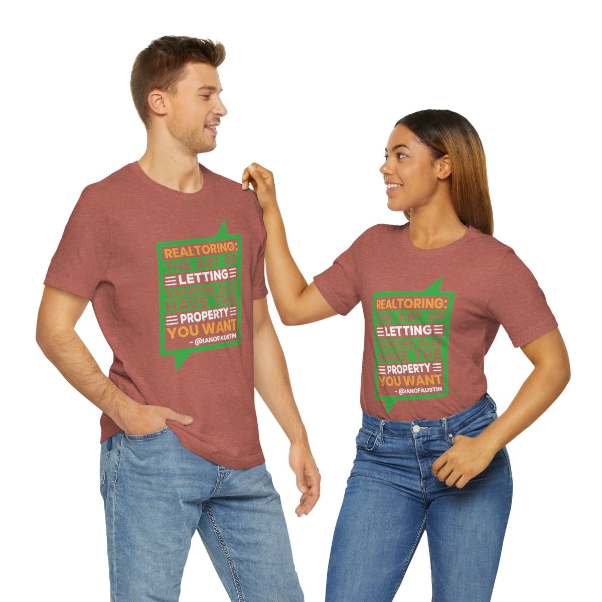 Realtoring Definition Quote - T-Shirt | ShirtyAgents