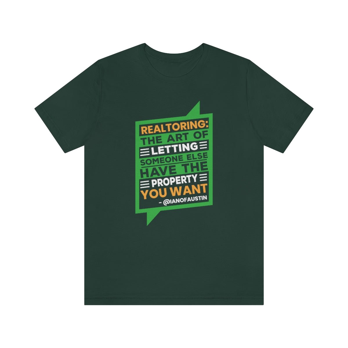 Realtoring Definition Quote - T-Shirt | ShirtyAgents