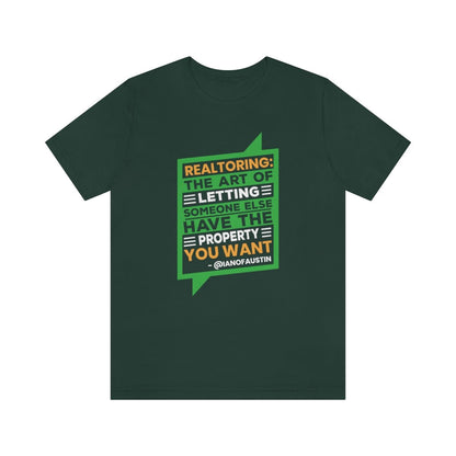 Realtoring Definition Quote - T-Shirt | ShirtyAgents