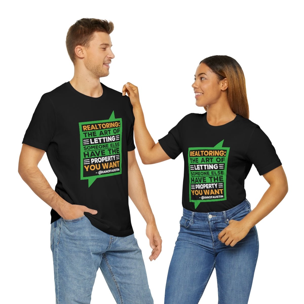 Realtoring Definition Quote - T-Shirt | ShirtyAgents