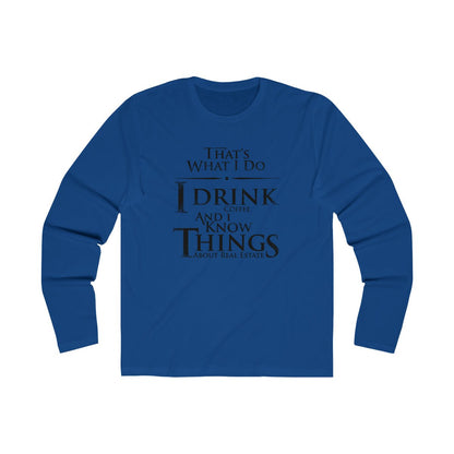 That's What I Do Long Sleeve - Long - sleeve | ShirtyAgents