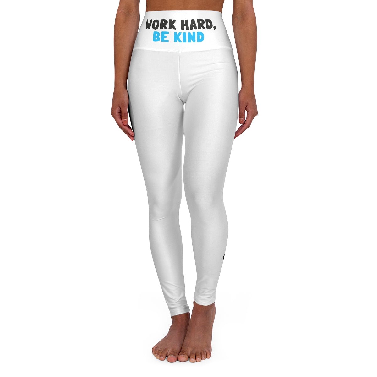 Work Hard Be Kind High Waisted Yoga Leggings - All Over Prints | ShirtyAgents