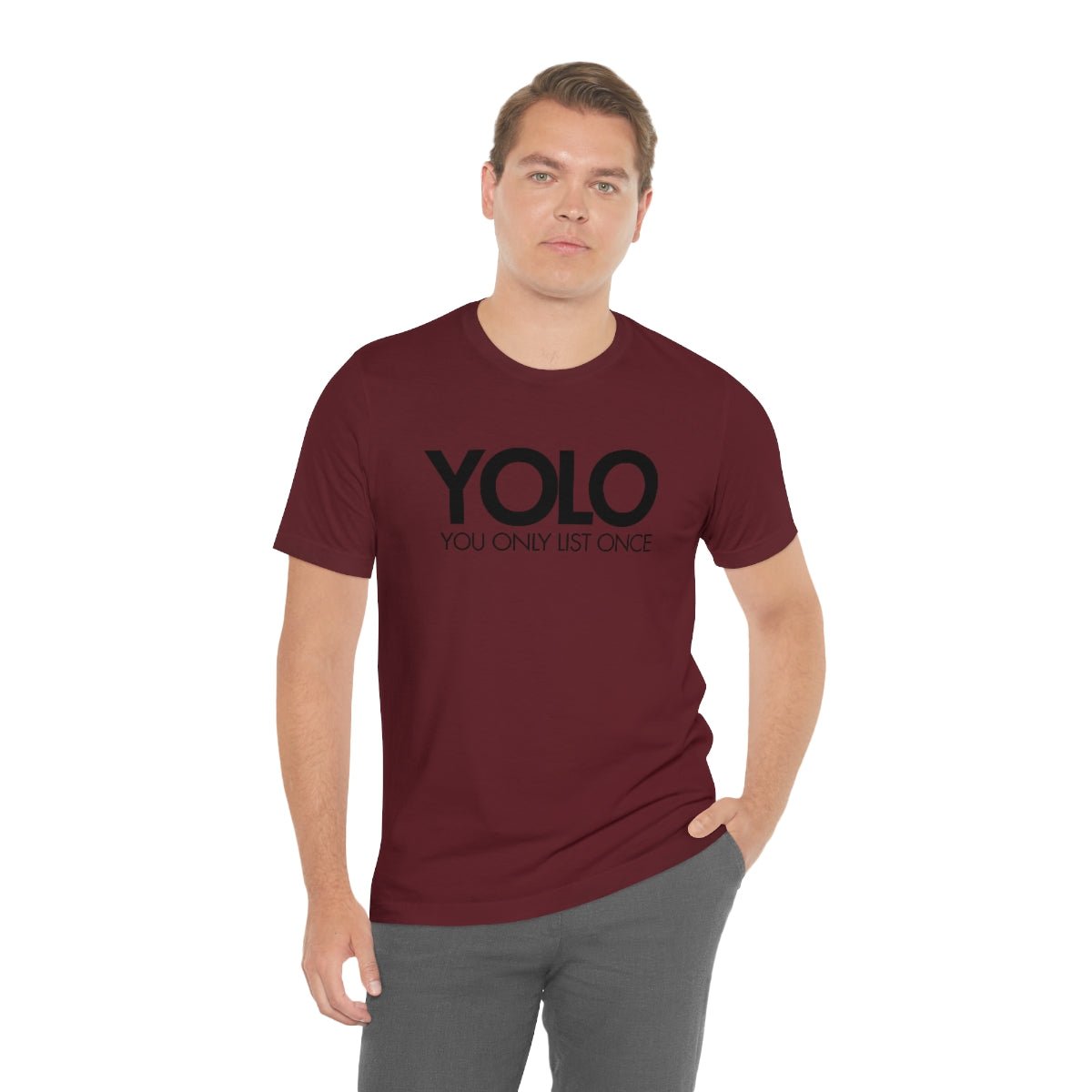 YOLO H1 – You Only List Once Tee - T-Shirt | ShirtyAgents