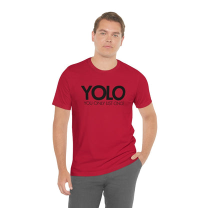 YOLO H1 – You Only List Once Tee - T-Shirt | ShirtyAgents