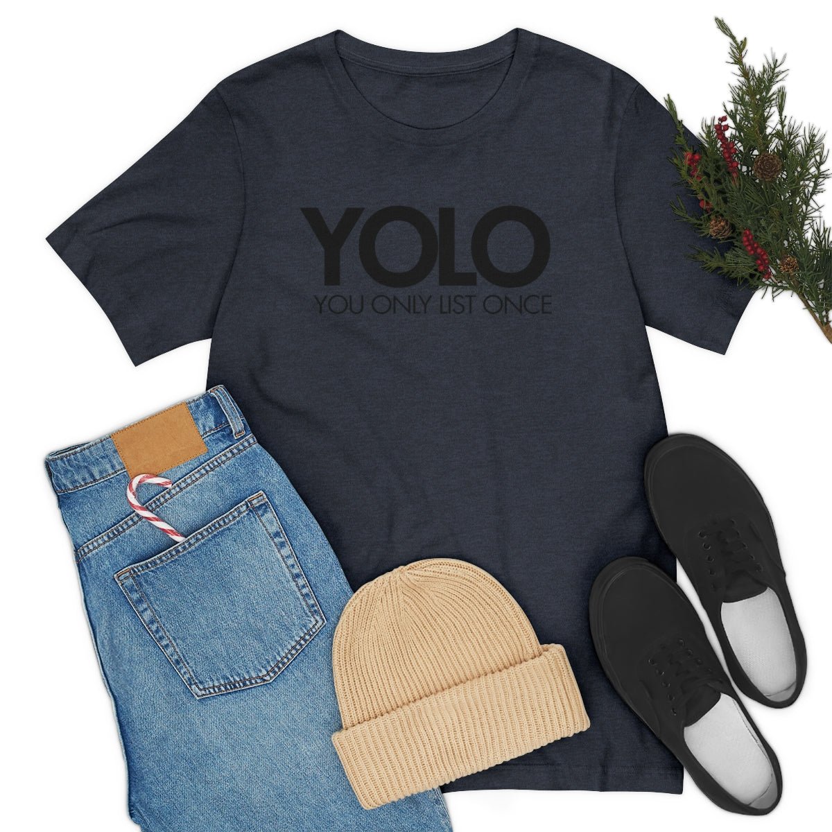 YOLO H1 – You Only List Once Tee - T-Shirt | ShirtyAgents