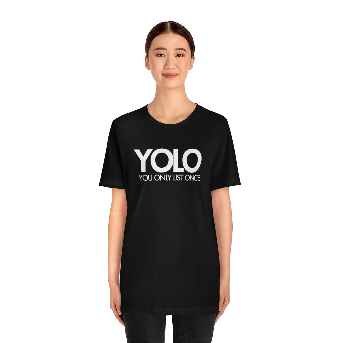 YOLO H1 – You Only List Once Tee - T-Shirt | ShirtyAgents