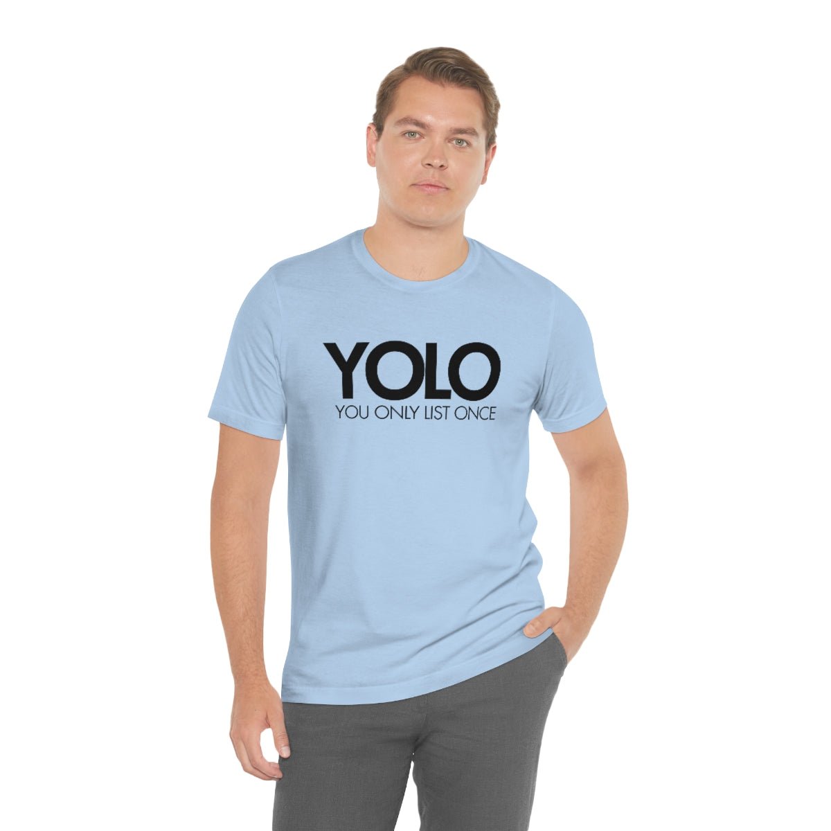 YOLO H1 – You Only List Once Tee - T-Shirt | ShirtyAgents