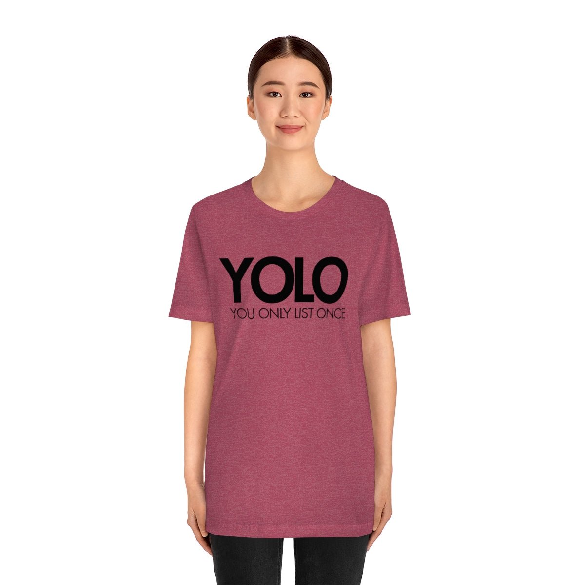YOLO H1 – You Only List Once Tee - T-Shirt | ShirtyAgents