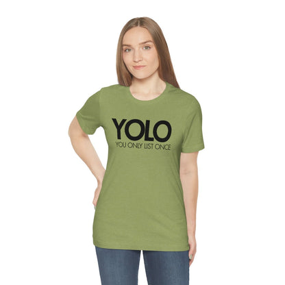 YOLO H1 – You Only List Once Tee - T-Shirt | ShirtyAgents