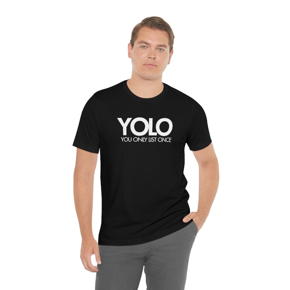 YOLO H1 – You Only List Once Tee - T-Shirt | ShirtyAgents