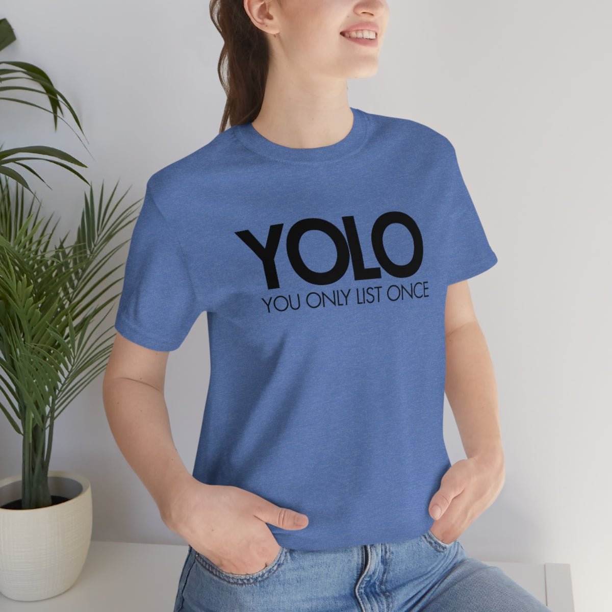 YOLO H1 – You Only List Once Tee - T-Shirt | ShirtyAgents