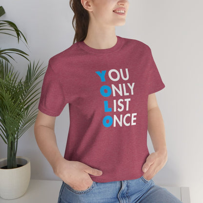 YOLO V1 – You Only List Once Tee - T-Shirt | ShirtyAgents