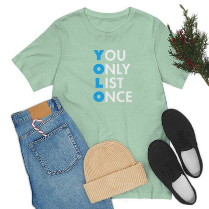 YOLO V1 – You Only List Once Tee - T-Shirt | ShirtyAgents