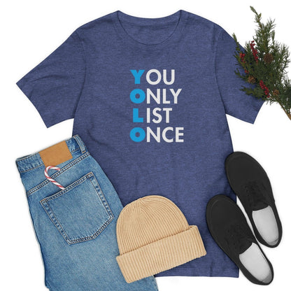 YOLO V1 – You Only List Once Tee - T-Shirt | ShirtyAgents
