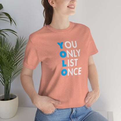 YOLO V1 – You Only List Once Tee - T-Shirt | ShirtyAgents