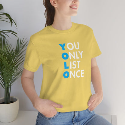 YOLO V1 – You Only List Once Tee - T-Shirt | ShirtyAgents