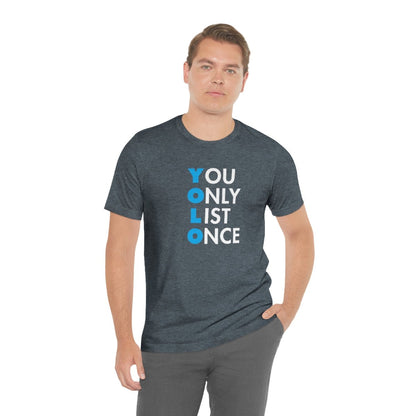 YOLO V1 – You Only List Once Tee - T-Shirt | ShirtyAgents