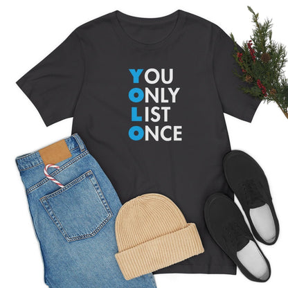 YOLO V1 – You Only List Once Tee - T-Shirt | ShirtyAgents