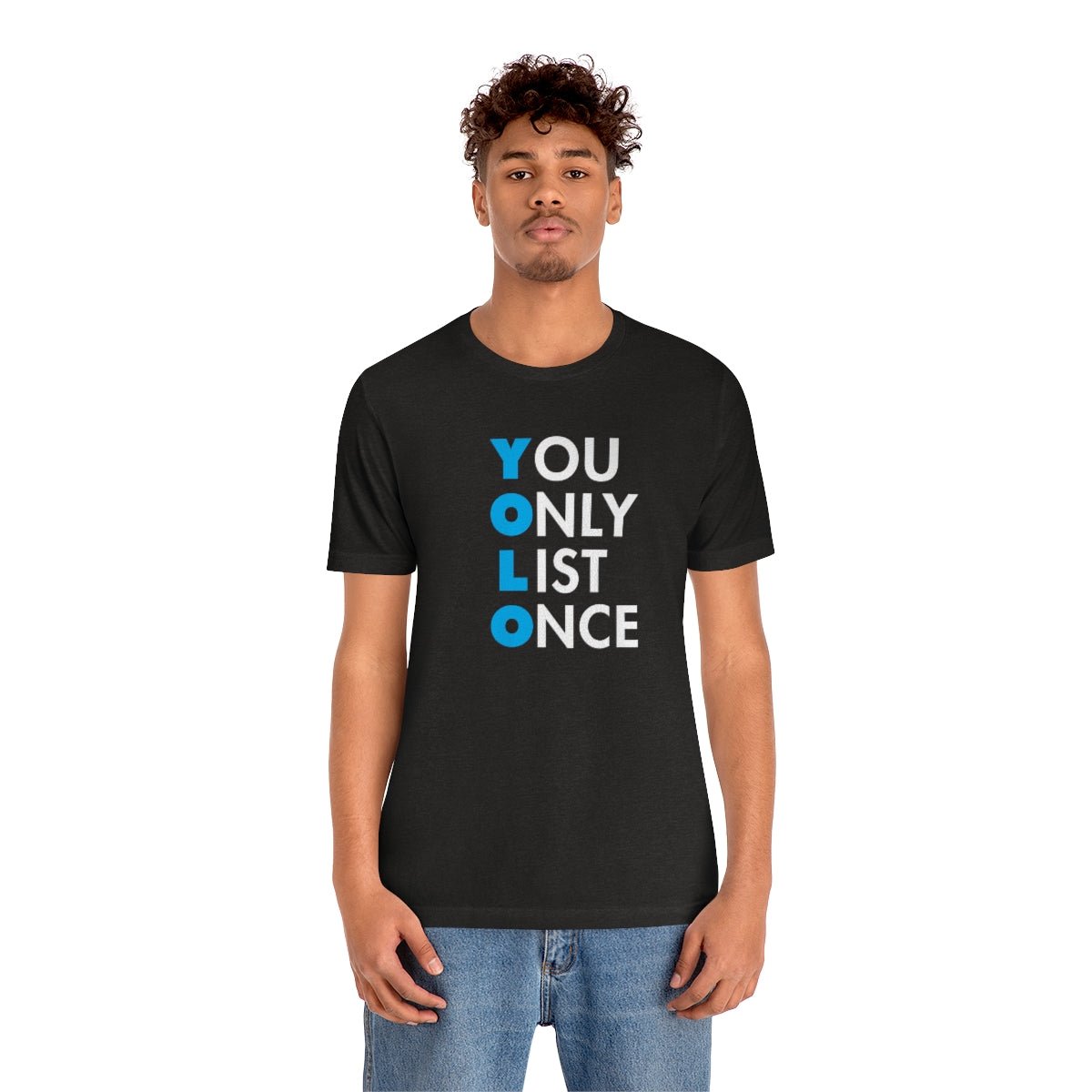 YOLO V1 – You Only List Once Tee - T-Shirt | ShirtyAgents