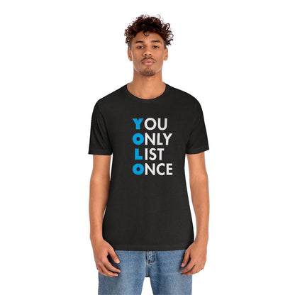 YOLO V1 – You Only List Once Tee - T-Shirt | ShirtyAgents