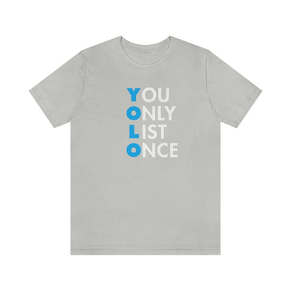 YOLO V1 – You Only List Once Tee - T-Shirt | ShirtyAgents