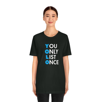 YOLO V1 – You Only List Once Tee - T-Shirt | ShirtyAgents