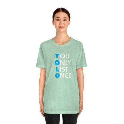 YOLO V1 – You Only List Once Tee - T-Shirt | ShirtyAgents