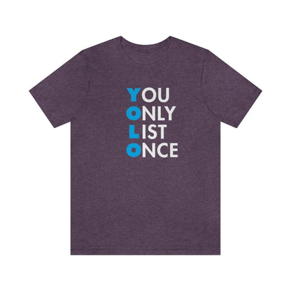YOLO V1 – You Only List Once Tee - T-Shirt | ShirtyAgents