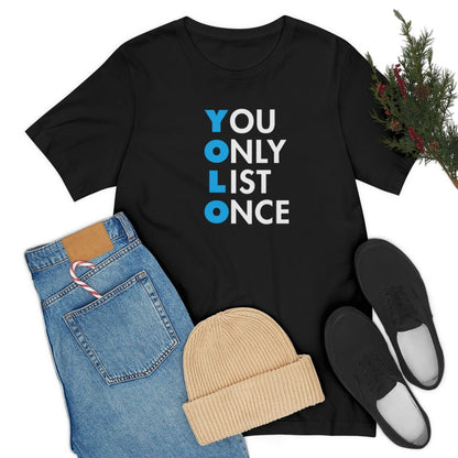 YOLO V1 – You Only List Once Tee - T-Shirt | ShirtyAgents