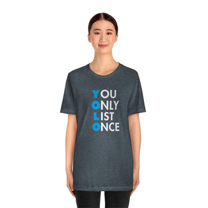 YOLO V1 – You Only List Once Tee - T-Shirt | ShirtyAgents