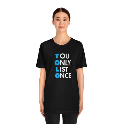 YOLO V1 – You Only List Once Tee - T-Shirt | ShirtyAgents