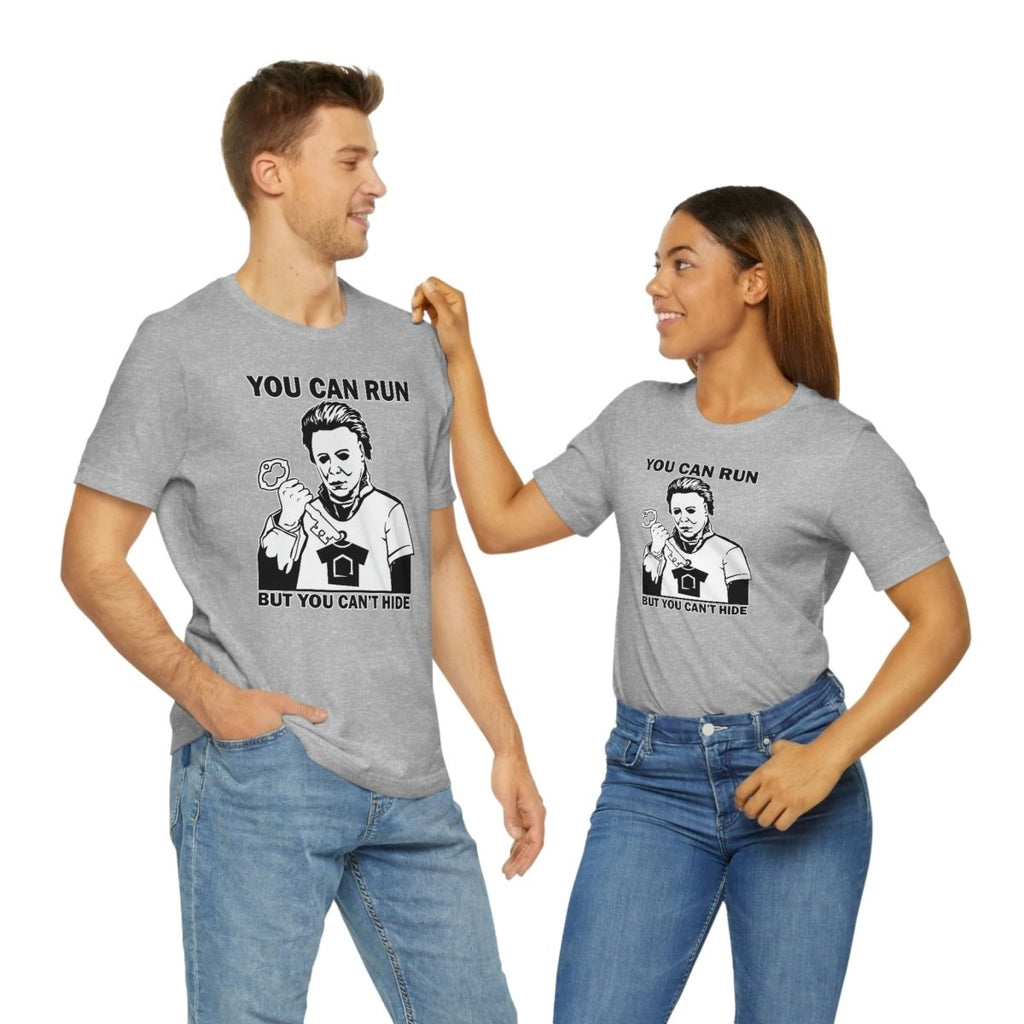 You Can Run But You Can't Hide - T-Shirt | ShirtyAgents