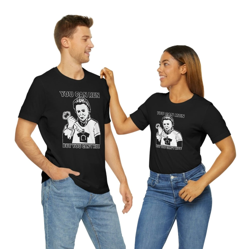You Can Run But You Can't Hide - T-Shirt | ShirtyAgents