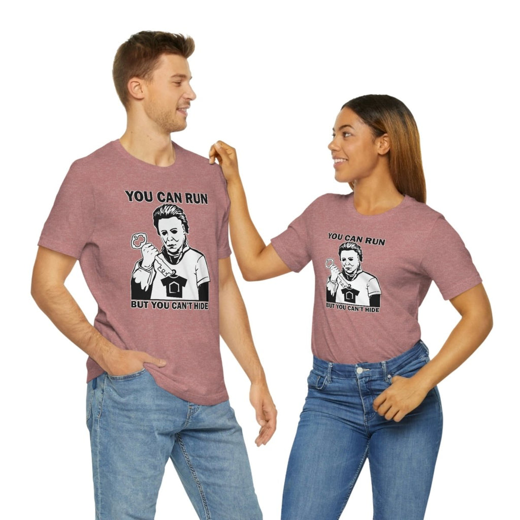 You Can Run But You Can't Hide - T-Shirt | ShirtyAgents