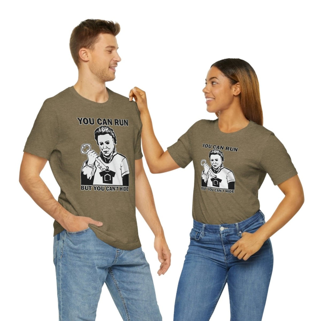 You Can Run But You Can't Hide - T-Shirt | ShirtyAgents