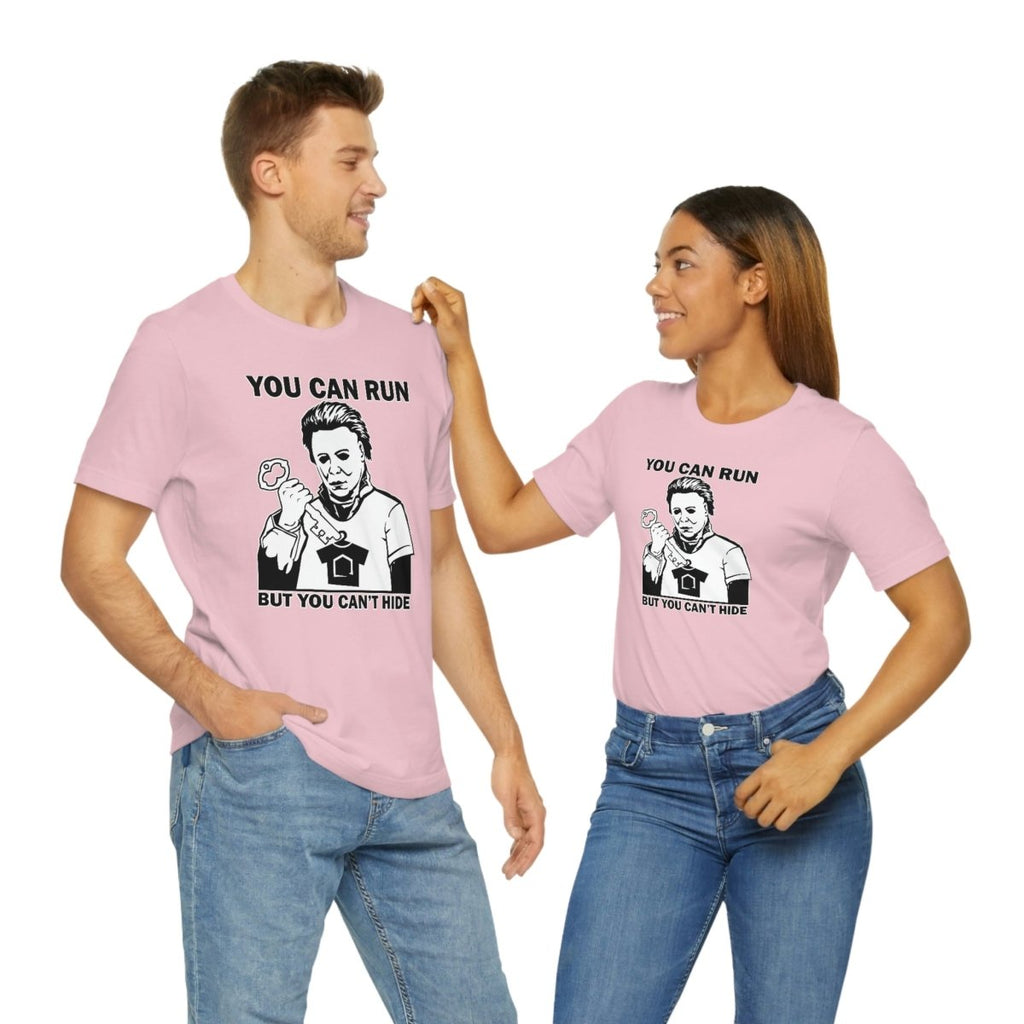 You Can Run But You Can't Hide - T-Shirt | ShirtyAgents