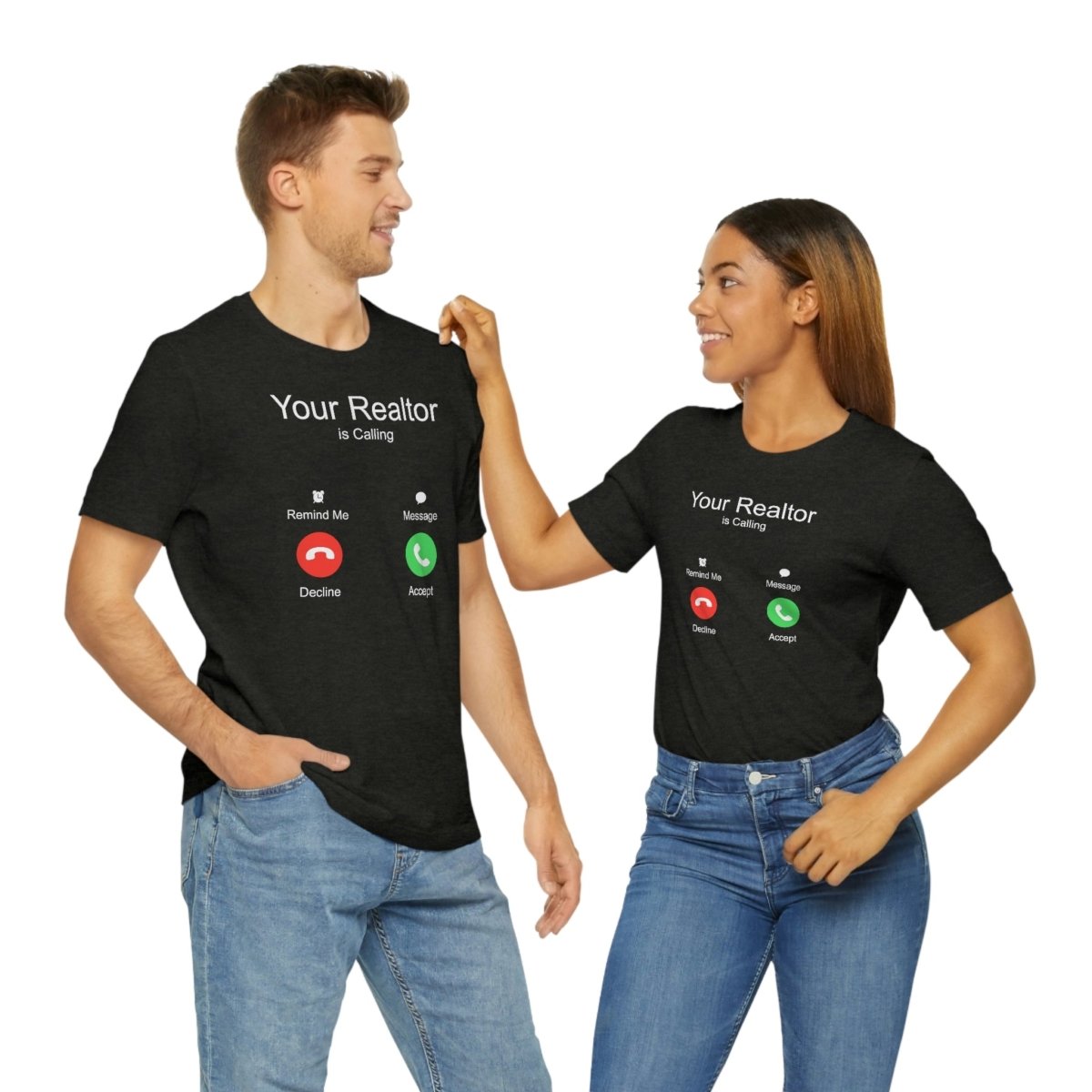 Your Realtor Is Calling - T-Shirt | ShirtyAgents