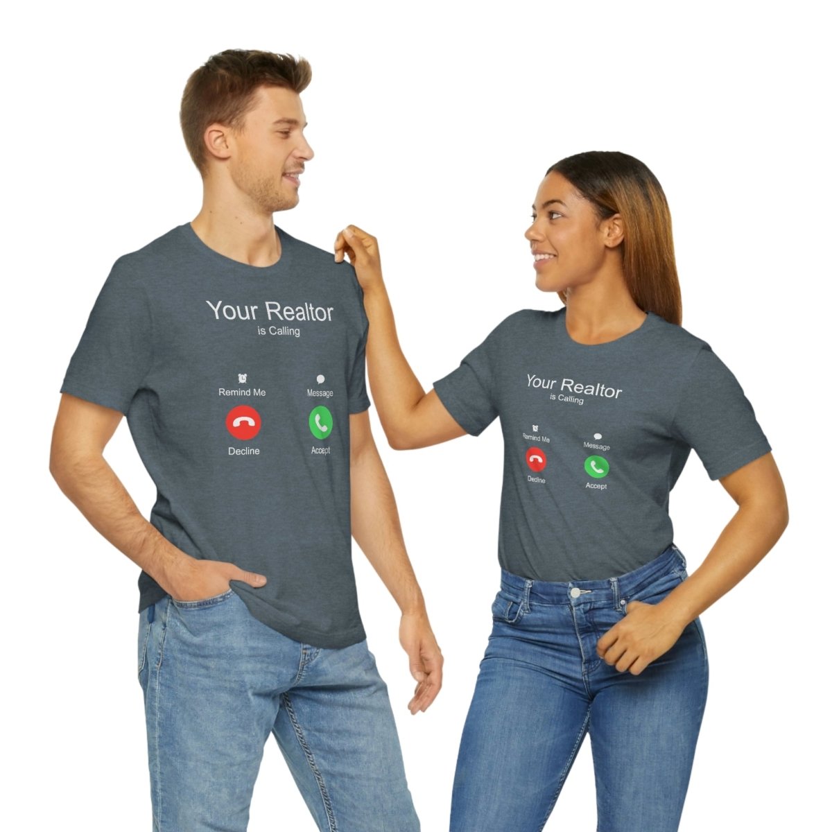 Your Realtor Is Calling - T-Shirt | ShirtyAgents
